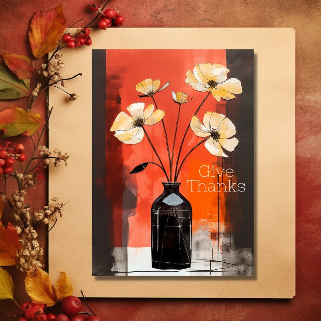 Give Thanks | Modern Flower and Vase Thanksgiving Holiday Card (Front - Give Thanks  Modern Flower and Vase Thanksgiving Holiday Card)