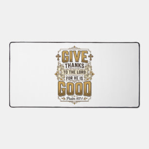 Give Thanks Psalm 107 Vintage Christian Shirt Desk Mat
