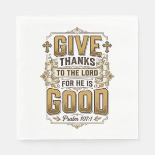 Give Thanks Psalm 107 Vintage Christian Shirt Napkin