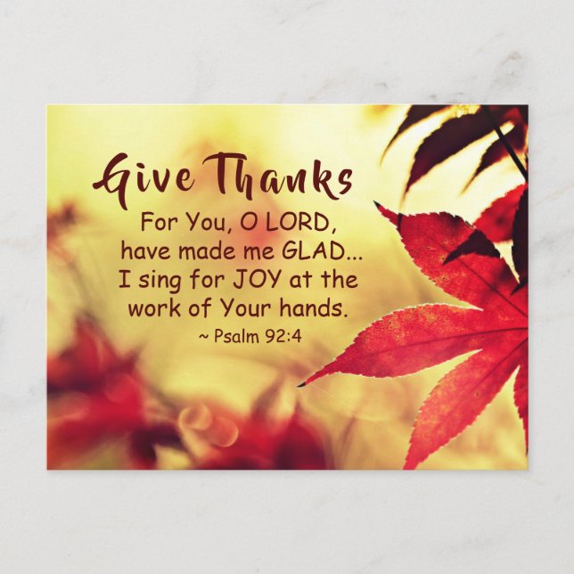 Give Thanks, Psalm 92:4 Bible Verse Postcard (Front)