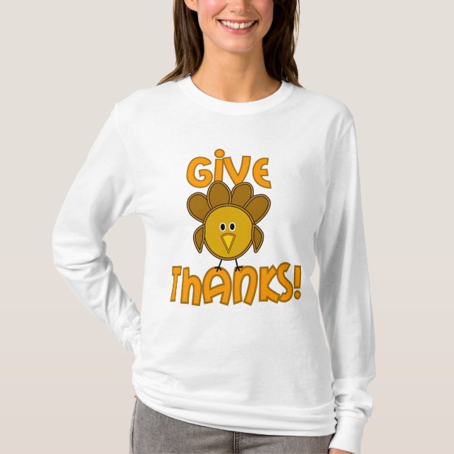 Give Thanks! T-Shirt (Front)