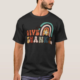 Give Thanks T-Shirt