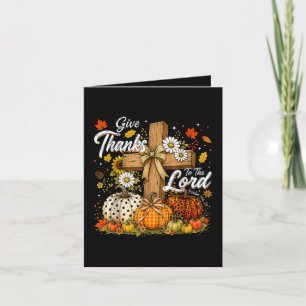 Give Thanks to The Lord Autumn Fall Season Thank You Card