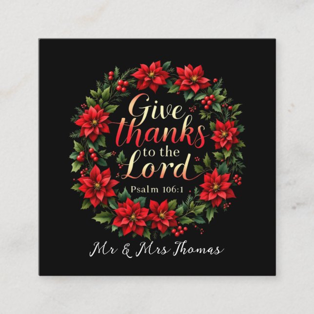 Give Thanks to the Lord Embrace Gratitude & Faith Square Business Card (Front)