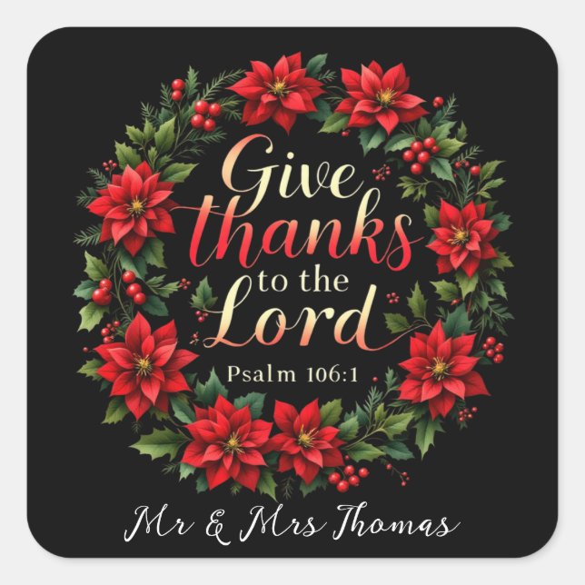 Give Thanks to the Lord Embrace Gratitude & Faith Square Sticker (Front)