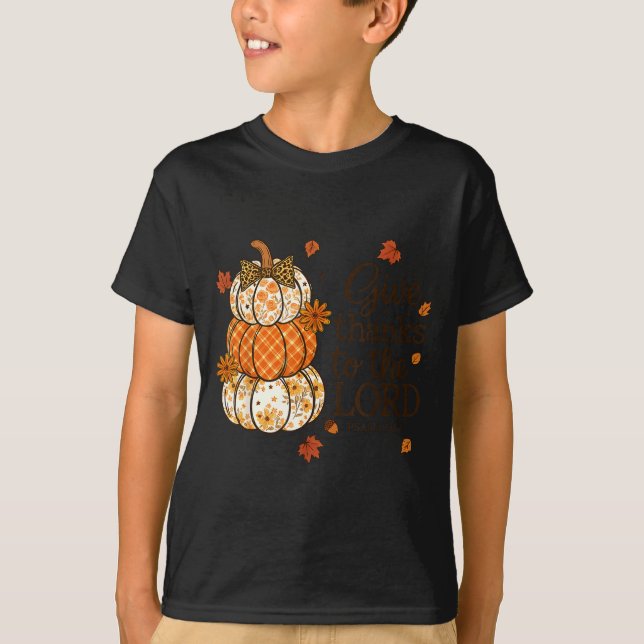 Give Thanks To The Lord Fall Christian Pumpkin Coq T-Shirt (Front)