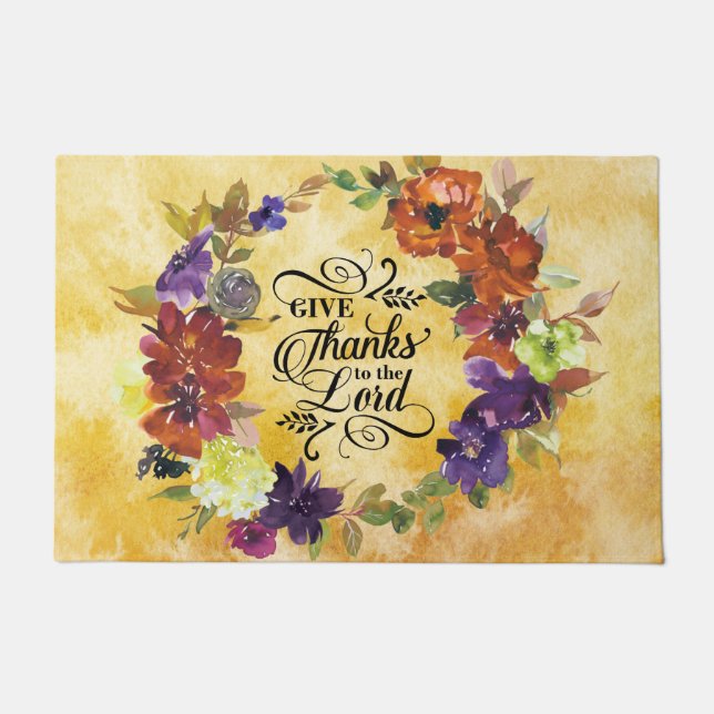 "Give Thanks to the Lord"  Floral Wreath Doormat (Front)