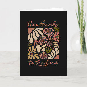 Give Thanks To The Lord Jesus Christian Thanksgivi Card