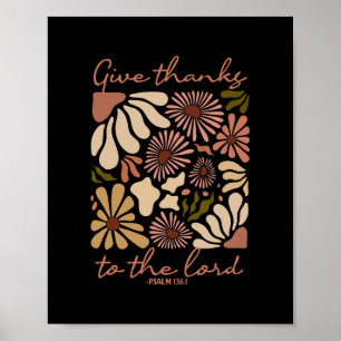 Give Thanks To The Lord Jesus Christian Thanksgivi Poster