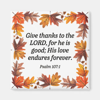 Give thanks to the Lord Magnet