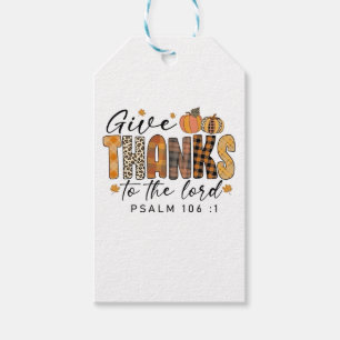 Give Thanks To The Lord Thanksgiving Turkey Gift Tags