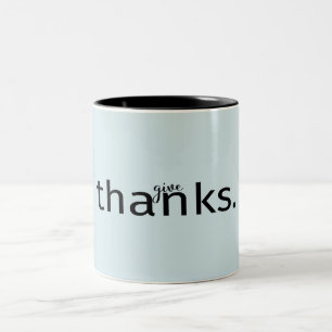 Give Thanks Typography Mug