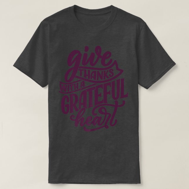 Give Thanks With A Grateful Heart Clothing Fall Au T-Shirt (Design Front)