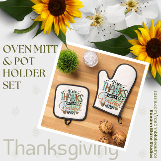 Give Thanks with a Grateful Heart Thanksgiving Oven Mitt & Pot Holder Set