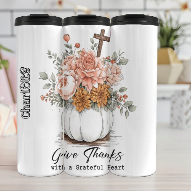 Give Thanks with a Grateful Heart Thermal Tumbler (Creator Uploaded)