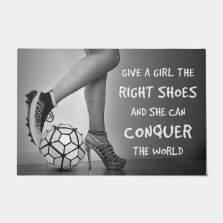 Give The Girl The Right Shoes, Conquer The World Doormat