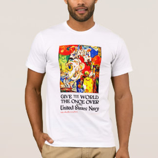 Give The World The Once Over T-Shirt