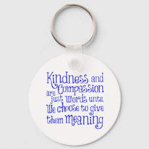 GIVE THEM MEANING KEY RING