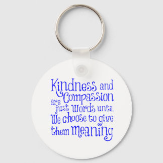 GIVE THEM MEANING KEY RING