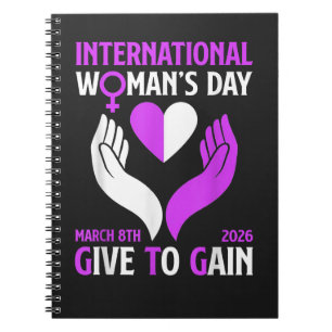 Give to Gain Happy Women's Day Notebook