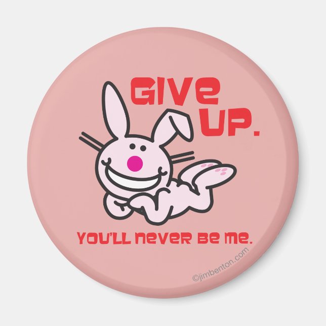 Give Up Magnet (Front)