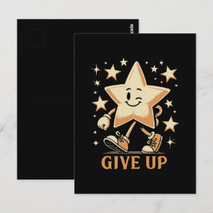 Give Up Postcard