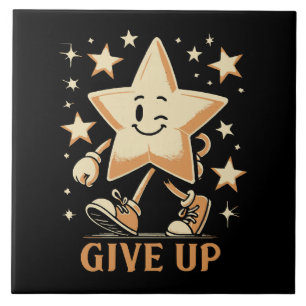 Give Up Tile