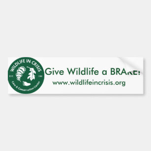 Give Wildlife a BRAKE! Bumper sticker