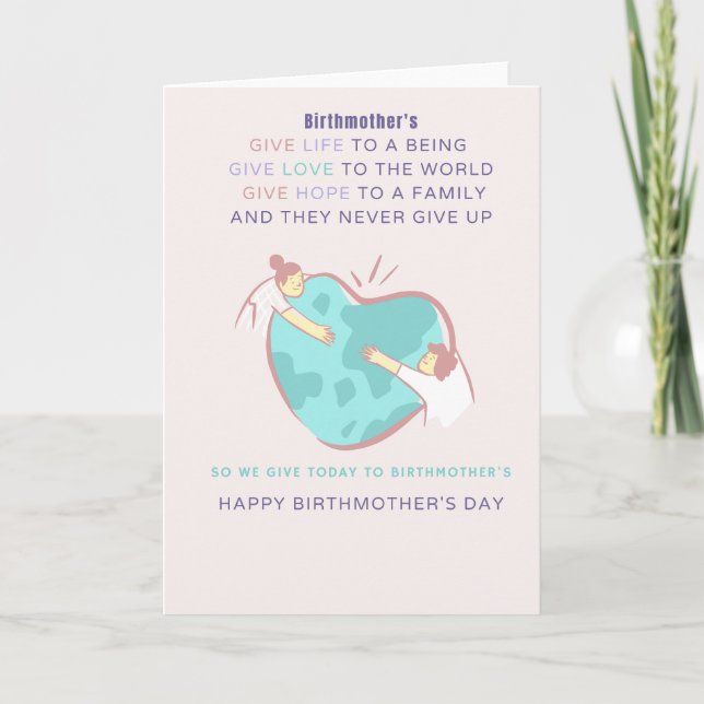Giving back Birthmother's Day Card (Front)