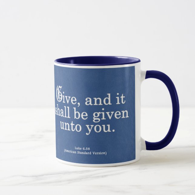 Giving Luke 6-38 Mug (Right)