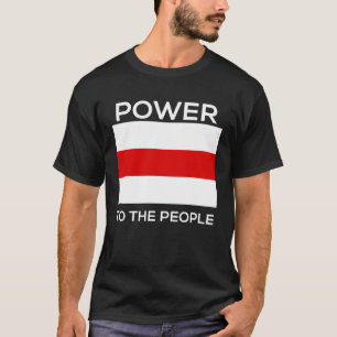 Giving power to belarusians T-Shirt