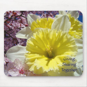 Giving Sharing Together mousepad Daffodil Flowers