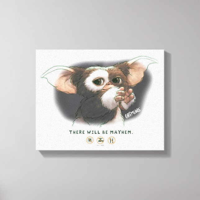 Gizmo There Will Be Mayhem Canvas Print (Front)