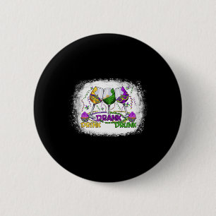 Gl Of Wine Mardi Gras Funny Drinking Wine Festival 6 Cm Round Badge
