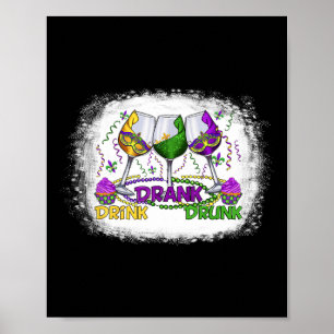 Gl Of Wine Mardi Gras Funny Drinking Wine Festival Poster
