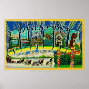 Glacier Bay, Alaska - Large Letter Scenes Poster