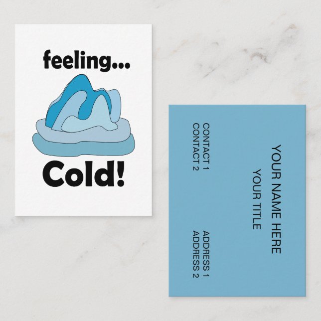 Glacier Iceberg Feeling Cold Environmental Business Card (Front/Back)
