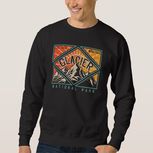 Glacier National Park Montana Mountains Exploratio Sweatshirt (Front)