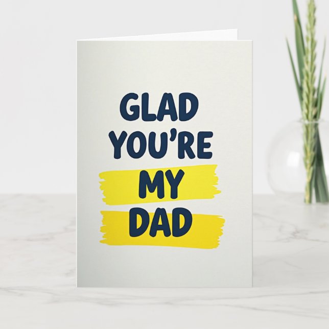 Glad Fathers Day Brushstroke Card (Front)