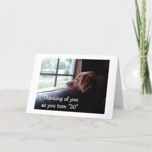 GLAD THAT YOU ARE "30" AND THAT I AM NOT CARD