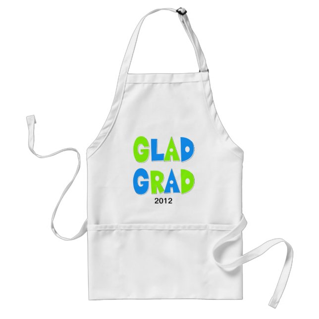 Glad to be a Grad Graduation 2012 Standard Apron (Front)