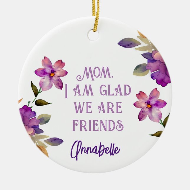 'Glad We Are Friends' Circle Ornament  (Front)