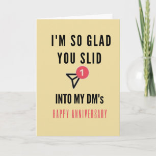 Glad You Slid Into My DM's Happy Anniversary Holiday Card
