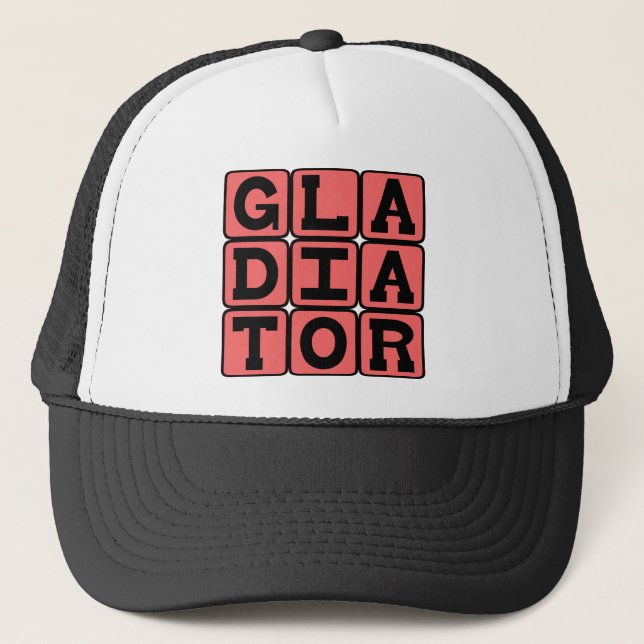 Gladiator, Fearless Fighter Trucker Hat (Front)