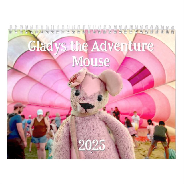 Gladys the Adventure Mouse 2025 Calendar (Cover)
