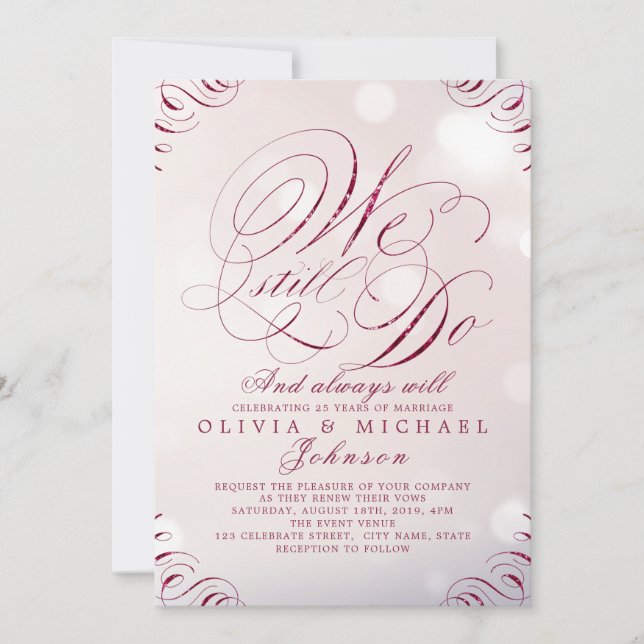 Glam burgundy vintage calligraphy WE STILL DO Invitation (Front)