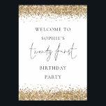 Glam Gold Glitter Welcome 21st Birthday Poster<br><div class="desc">Glam Gold Glitter Welcome 21st Birthday Party.  Faux glitter borders and an elegant set script for Twenty First.</div>