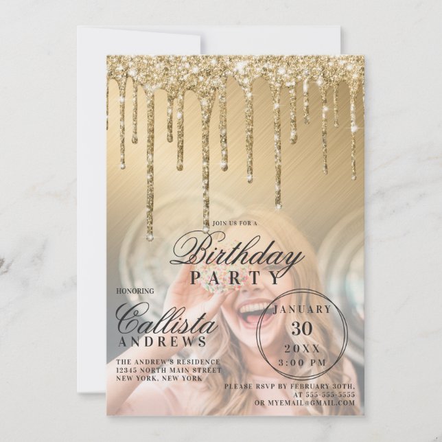 Glam Gold Metallic Glitter Drips Photo Birthday Invitation (Front)