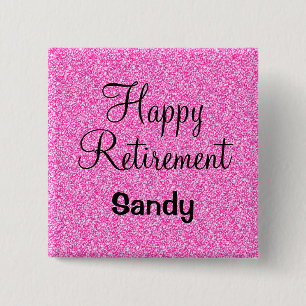 Glam Happy Retirement Hot Pink Glitter Sparkle 15 Cm Square Badge