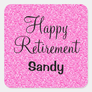 Glam Happy Retirement Hot Pink Glitter Sparkle Square Sticker